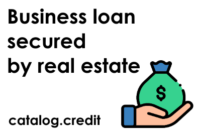 Business loan secured by real estate