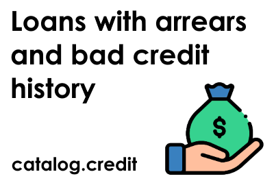 Loans with arrears and bad credit history